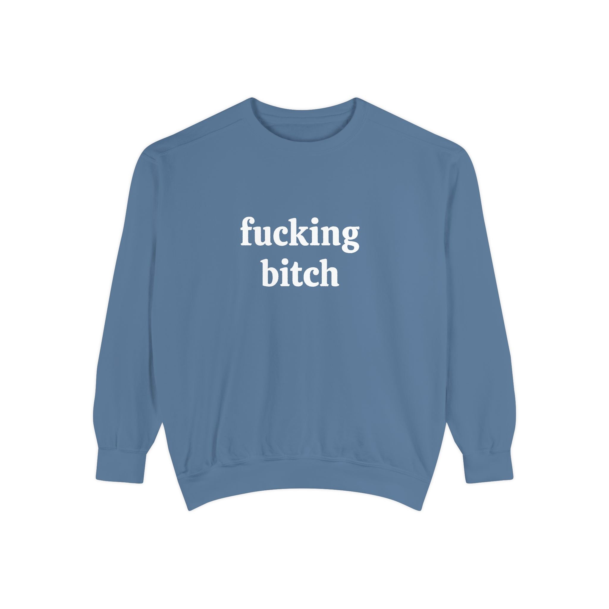 fucking bitch embroidered sweatshirt