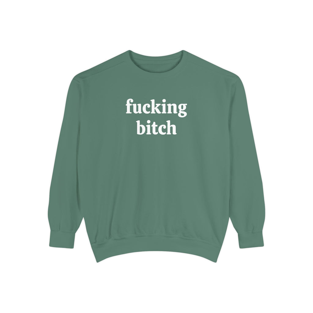fucking bitch embroidered sweatshirt